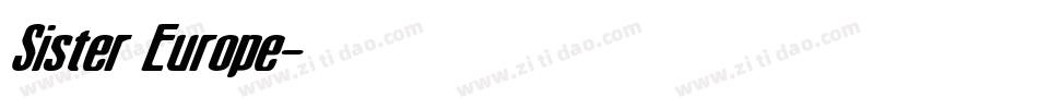 Sister Europe字体转换